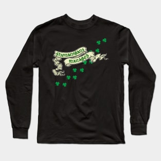 Shenanigans Managed Long Sleeve T-Shirt